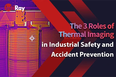 3 Rollen der thermischen Bildgebung in der Arbeits sicherheit und Unfall verhütung