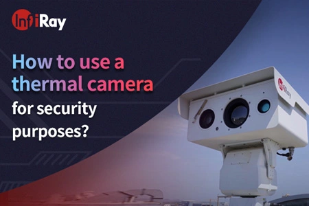 Wie benutzt man eine Wärme bild kamera für Sicherheits zwecke?