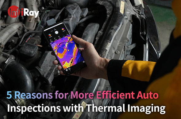 5 Gründe für effizientere Auto inspektionen mit thermischer Bildgebung